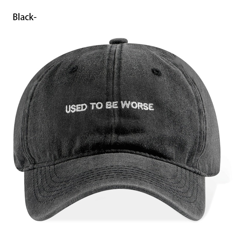 Funny Slogan Used To Be Worse Vintage Washed Dad Hat Unisex Casual Travel Streetwear Baseball Cap